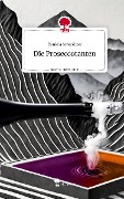 Die Proseccotanten. Life is a Story - story.one - Daniela Schmölzer