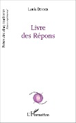 Cover-Bild zum Titel 'Livre des répons' von 'Louis Deydier'