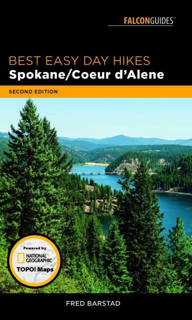Best Easy Day Hikes Spokane/Coeur d'Alene - Fred Barstad