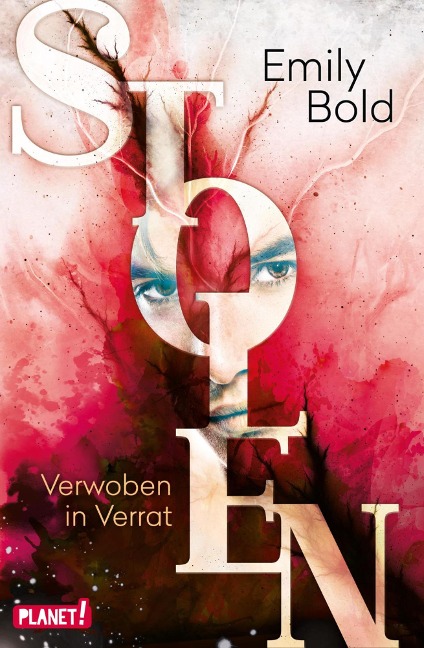 Stolen 2: Verwoben in Verrat - Emily Bold