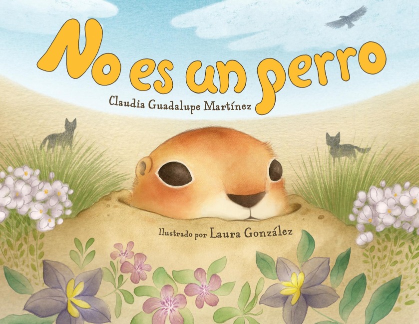 No es un perro (Spanish Edition) - Claudia Guadalupe Martinez