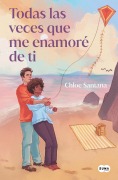 Cover-Bild zum Titel 'Todas Las Veces Que Me Enamoré de Ti / Every Time I Fell in Love with You' von 'Chloe Santana'