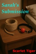 Cover-Bild zum Titel 'Sarah's Submission' von 'Scarlet Tiger'