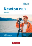 Cover-Bild zum Titel 'Newton plus 8. Jahrgangsstufe - Wahlpflichtfächergruppe II-III - Arbeitsheft mit Lösungen. Bayern' von 'Martina Flierl-Biederer, Elke Göbel, Felicitas Herdel, Markus Volke, Martin Zimmer'