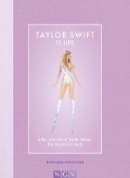 Cover-Bild zum Titel 'Taylor Swift is Life' von 'Kathleen Perricone'