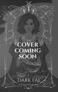 Cover-Bild zum Titel 'Dark Fae (Book 1 in the Ruthless Boys of the Zodiac Series)' von 'Caroline Peckham, Susanne Valenti'