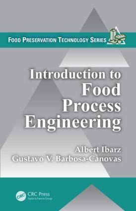 Introduction to Food Process Engineering - Albert Ibarz, Gustavo V Barbosa-Canovas