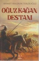 Oguz Kagan Destani - Ahmet Haldun Terzioglu