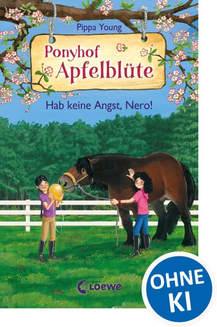 Ponyhof Apfelblüte (Band 26) - Hab keine Angst, Nero! - Pippa Young