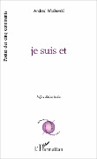 Cover-Bild zum Titel 'Je suis et' von 'Andrzej Wasilewski'