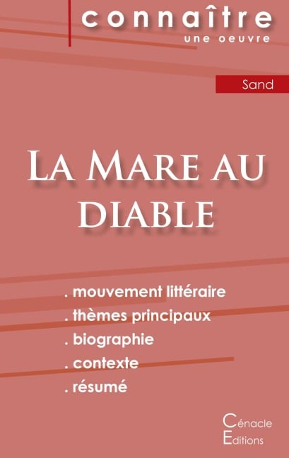 Fiche de lecture La Mare au diable de George Sand (Analyse littéraire de référence et résumé complet) - George Sand