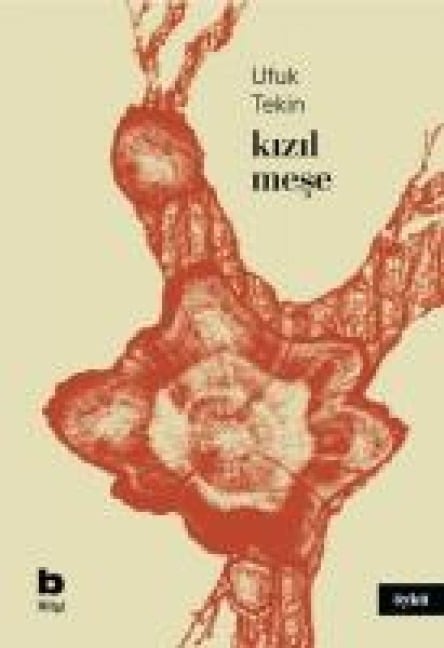 Kizil Mese - Ufuk Tekin