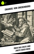 Cover-Bild zum Titel 'Über das Erste und Zweite Buch Mose' von 'Emanuel von Swedenborg'