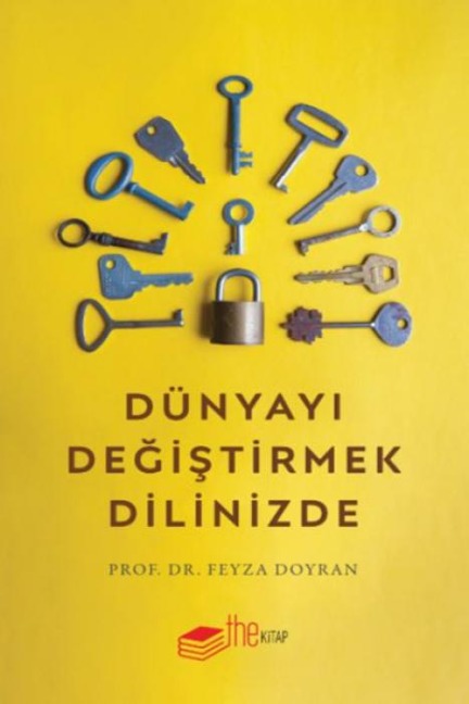 Dünyayi Degistirmek Dilinizde - Feyza Doyran
