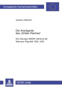 Cover-Bild zum Titel 'Die Avantgarde des 'Dritten Reiches'' von 'Joachim Albrecht'