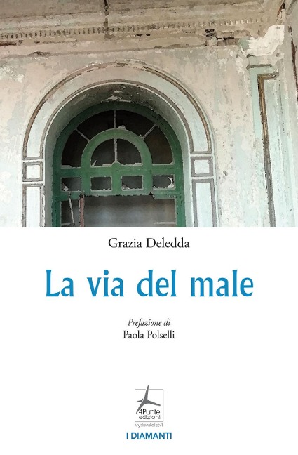 La via del male - Grazia Deledda