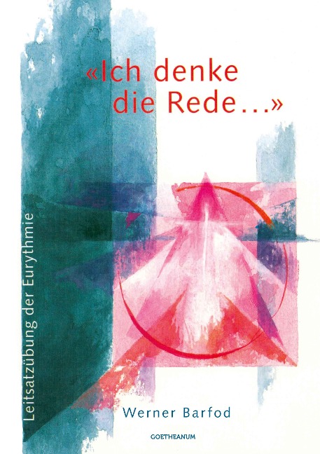 «Ich denke die Rede ...» - Werner Barfod