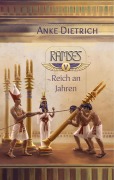 Cover-Bild zum Titel 'Ramses - Reich an Jahren -' von 'Anke Dietrich'