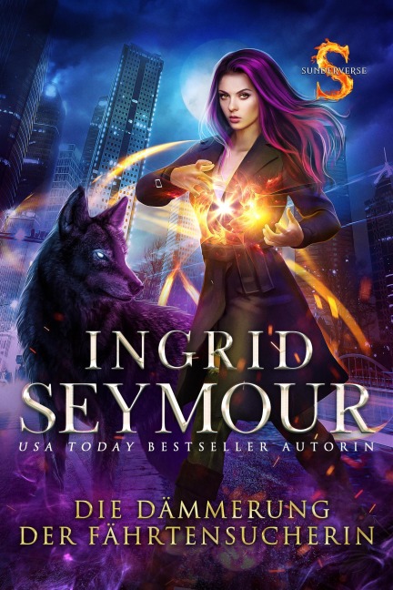 Die Dämmerung der Fährtensucherin (Die Gefährtensucherin, #5) - Ingrid Seymour