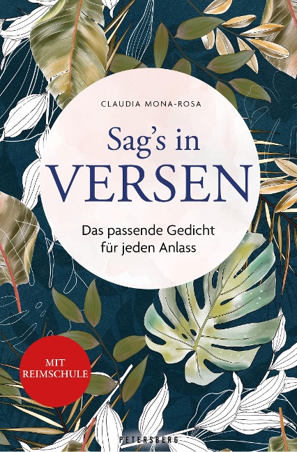 Sag's in Versen - Das passende Gedicht für jeden Anlass - 