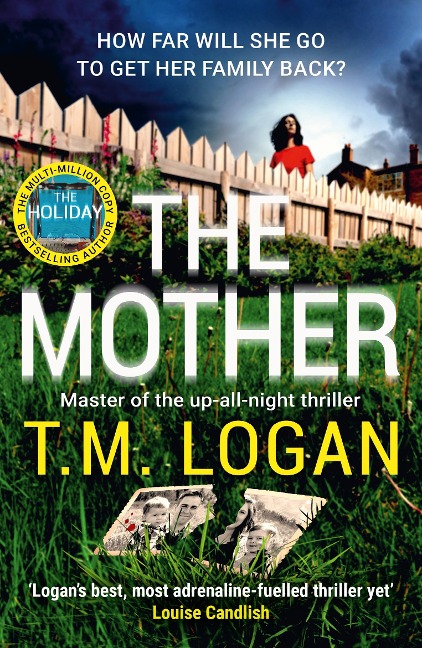 The Mother - T. M. Logan