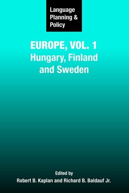 Language Planning and Policy in Europe, Vol. 1 - 