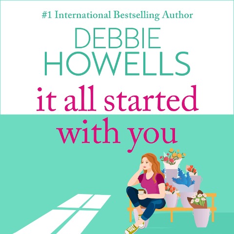 It All Started With You - Debbie Howells