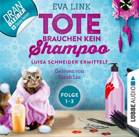 Tote brauchen kein Shampoo, Folgen 1-3 - Eva Link