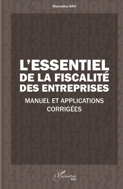 L'essentiel de la fiscalité des entreprises - Bah