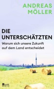 Cover-Bild zum Titel 'Die Unterschätzten' von 'Andreas Möller'