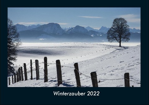 Winterzauber 2022 Fotokalender DIN A4 - Tobias Becker