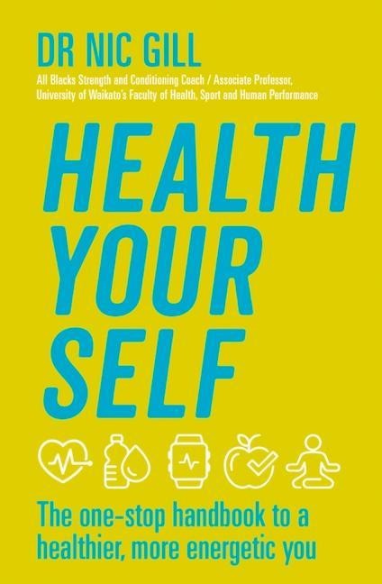Health Your Self - Nic Gill