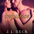 Cover-Bild zum Titel 'Injustice Lib/E' von 'J. L. Beck'