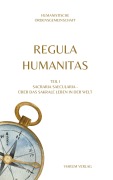Cover-Bild zum Titel 'REGULA HUMANITAS' von 'Isabella Ulrich'
