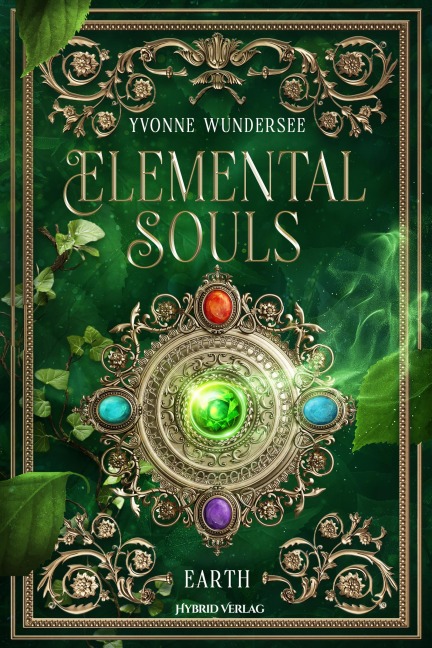 Elemental Souls - Earth - Yvonne Wundersee