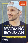 Cover-Bild zum Titel 'Becoming Ironman' von 'Patrick Lange'