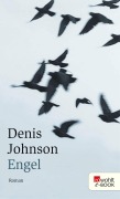 Cover-Bild zum Titel 'Engel' von 'Denis Johnson'