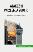 Cover-Bild zum Titel 'Ataki z 11 wrze¿nia 2001 r.' von 'Quentin Convard'