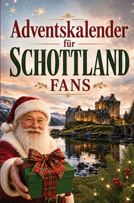 Adventskalender für Schottland-Fans - Ahron Fischer
