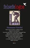 Felsefelogos Sayi 55 Sinemanin Felsefesi - Kolektif