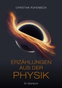 Cover-Bild zum Titel 'Erzählungen aus der Physik' von 'Christian Rühenbeck'