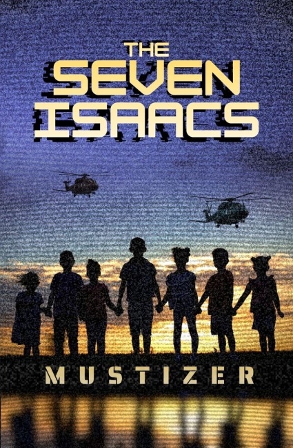 The Seven Isaacs - Mustizer