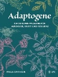 Adaptogene - Paula Grainger