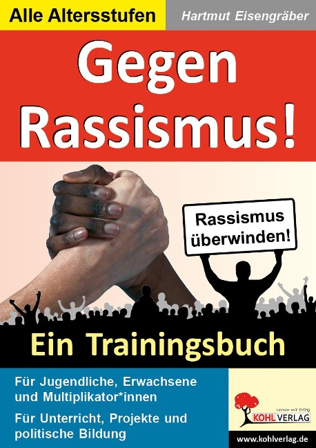 Gegen Rassismus! - Hartmut Eisengräber