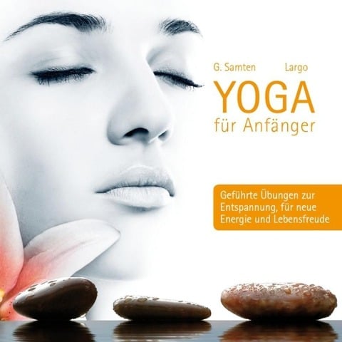 Yoga für Anfänger - Largo, G. Samten