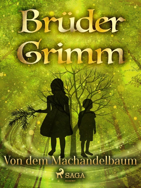 Von dem Machandelbaum - Brüder Grimm