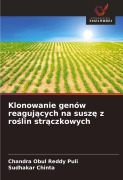 Cover-Bild zum Titel 'Klonowanie genów reaguj¿cych na susz¿ z ro¿lin str¿czkowych' von 'Chandra Obul Reddy Puli, Sudhakar Chinta'