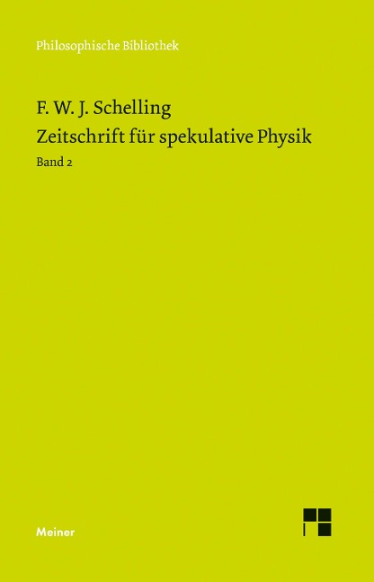 Zeitschrift für spekulative Physik Teilband 2 - Friedrich Wilhelm Joseph Schelling