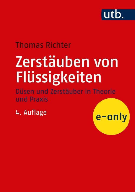 Zerstäuben von Flüssigkeiten - Thomas Richter