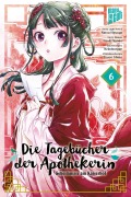Cover-Bild zum Titel 'Die Tagebücher der Apothekerin - Geheimnisse am Kaiserhof 6' von 'Natsu Hyuuga, Itsuki Nanao'